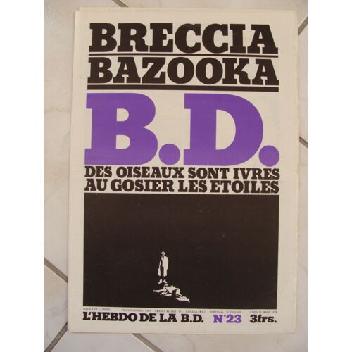 B.D. : L'hebdo De La B.D. N° 23 : Griffu ( Tardi / Manchette ) / Star Hawks / Le Goulag / Etc ...