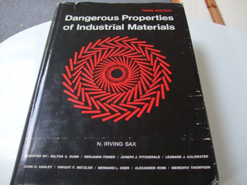 Sax's Dangerous Properties Of Industrial Materials