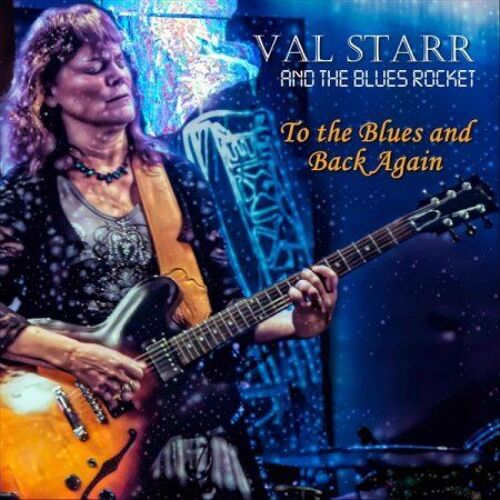 Val Starr & The Blues Rocket