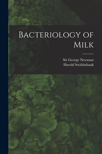Bacteriology Of Milk