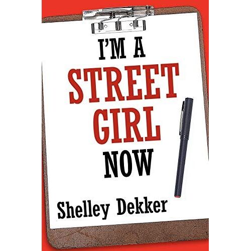 I'm A Street Girl Now