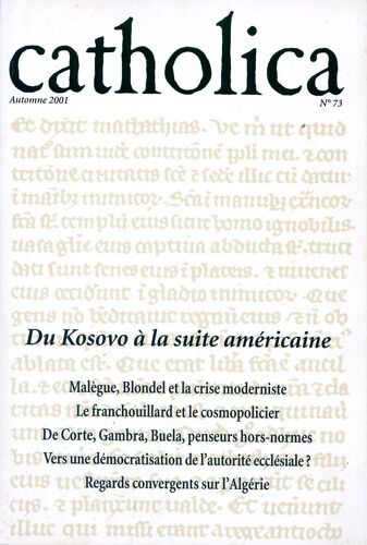 Catholica  N° 73 : Du Kosovo À La Suite Américaine