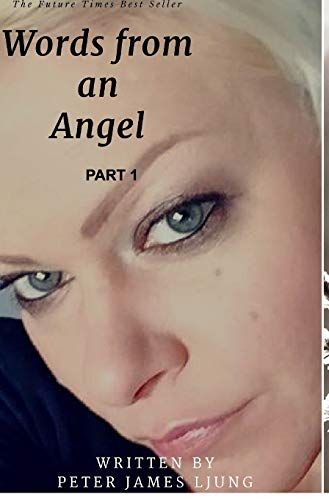 Words From An Angelpart 1