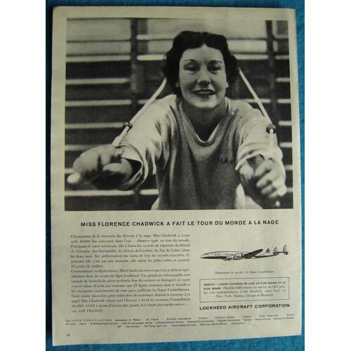 Publicité Papier - Lockheed Aircraft Corporation, Le Constellation, Miss Florence Chadwick De 1957