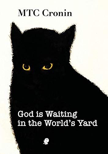 God Is Waiting In The World's Yard
