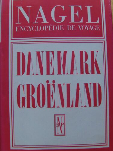 Guide Nagel. Danemark. Groenland. 1974