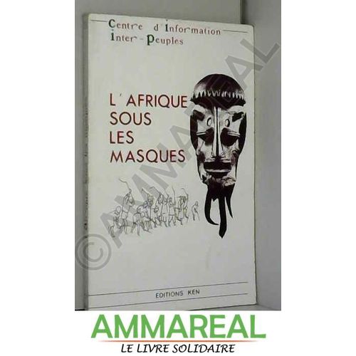 L'afrique Sous Les Masques