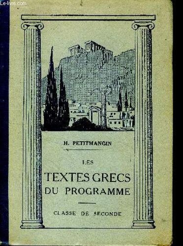 Les Textes Grecs Du Programme Classe De Seconde