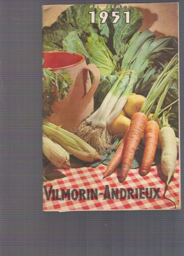 Catalogue Général Vilmorin-Andrieux. Printemps 1951
