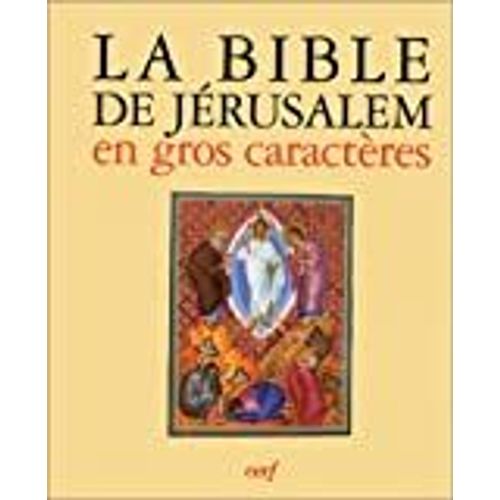 La Bible De Jérusalem En Gros Caractères