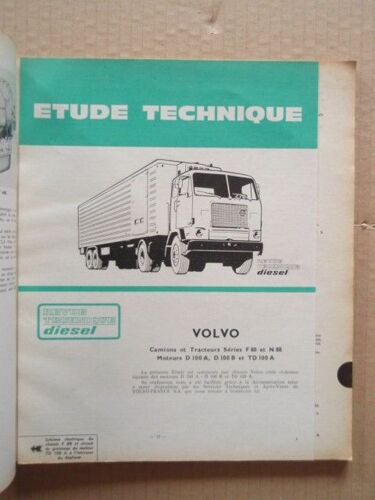 Revue Technique Diesel N°58 D. Etude Technique Volvo Camions Series F Et N 88, Moteur: D 100 A, D 100 B Et Td 100 A / Bilan De Dix Annees