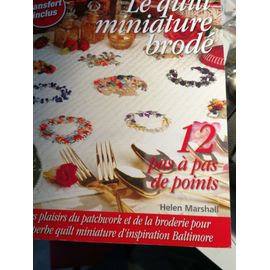 Broderie Inspiration Le Quilt Miniature Brode