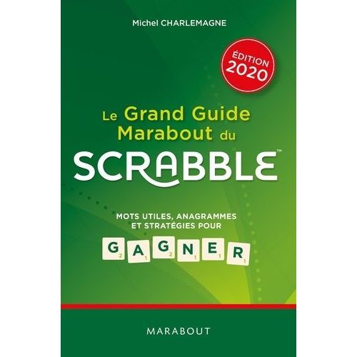 Le Grand Guide Marabout Du Scrabble