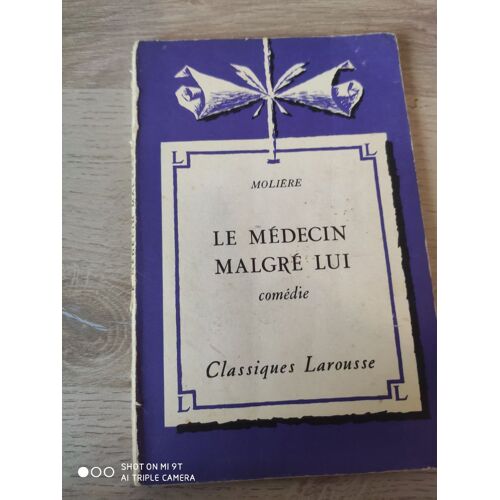 Le Médecin Malgré Lui