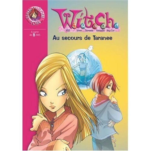 Witch, Numéro 4: Au Secours De Taranée
