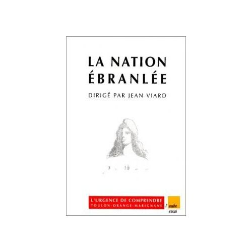 La Nation Ébranlée