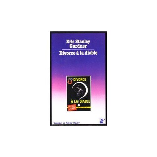 Divorce À La Diable - Ed. Presses De La Cité - Coll. Un Mystère