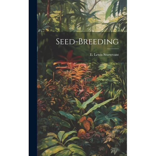 Seed-Breeding