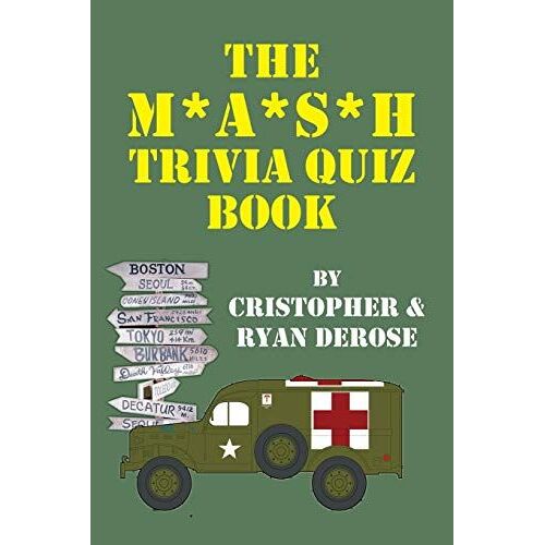 The M*A*S*H Trivia Quiz Book