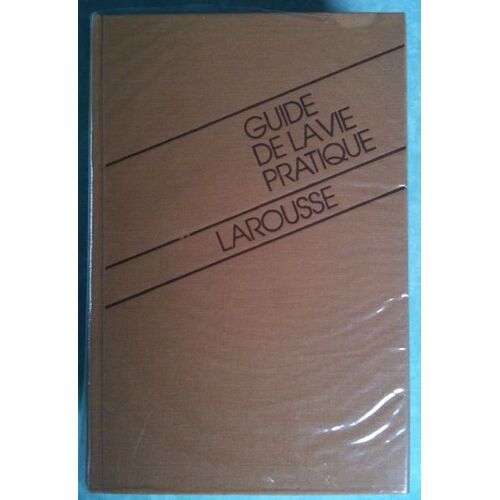 Guide De La Vie Pratique