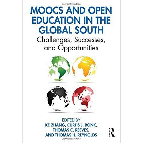 Moocs And Open Education In The Global South