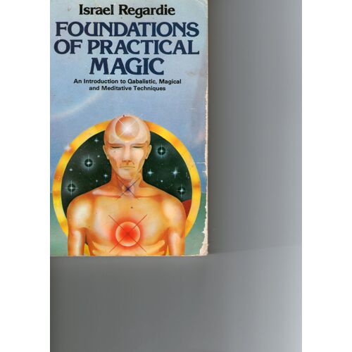 Foundations Of Practical Magic