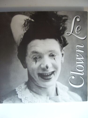 Le Clown - Une Éblouissante Comète