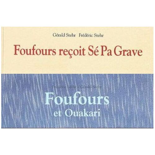 Albums Foufours - Frédéric Stehr / Gérard Stehr 