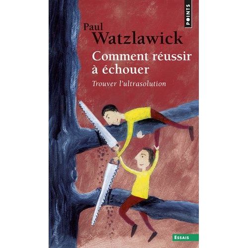 Comment Réussir À Échouer - Trouver L'ultrasolution