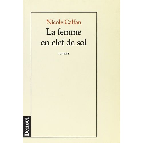 La Femme En Clef De Sol