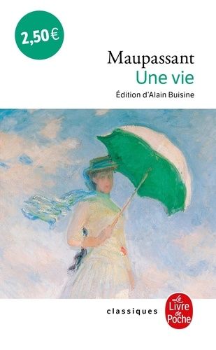 Une Vie - L'humble Vérité
