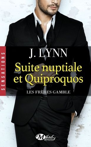 Les Frères Gamble - Tome 1 - Suite Nuptiale Et Quiproquos