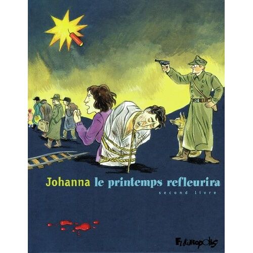 Le Printemps Refleurira Tome 2