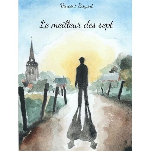 Le Meilleur Des Sept