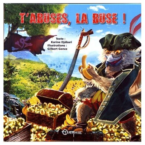 T'abuses, La Buse !