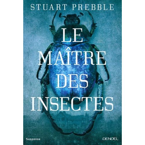 Le Maître Des Insectes