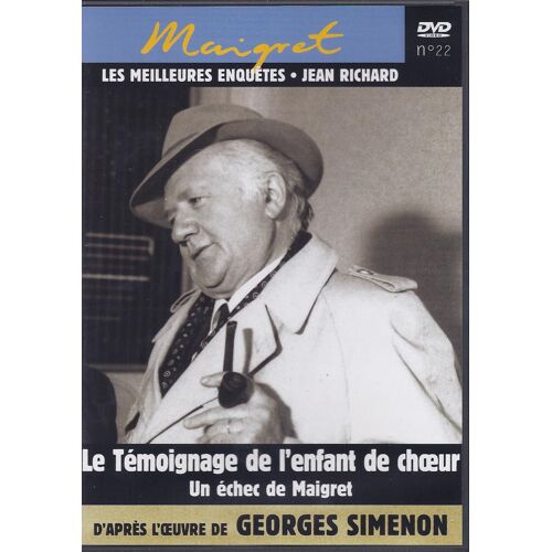 Les Meilleures Enquêtes Maigret N° 22 - Le Témoignage De L'enfant De Choeur - Un Échec De Maigret
