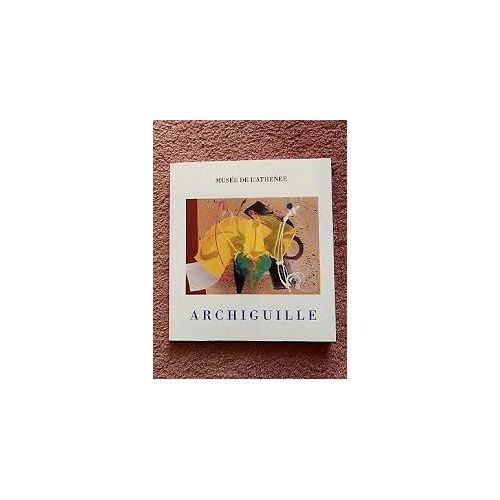 Archiguille Musée De L'athénée Genève 1992