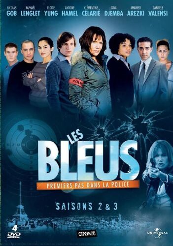 Les Bleus, Premiers Pas Dans La Police - Saison 2 & 3