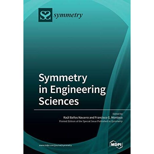 Symmetry In Engineering Sciences