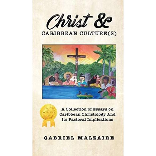 Christ & Caribbean Culture(S)