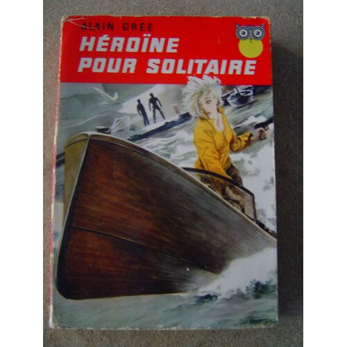 Heroïne Pour Solitaire