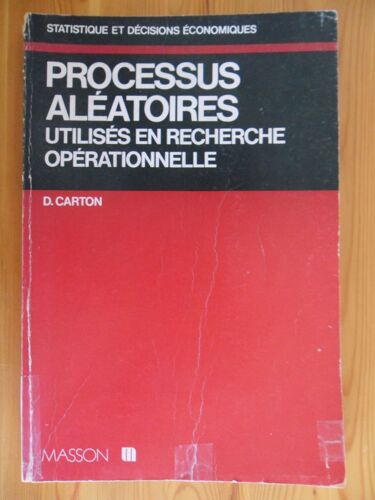 Processus Aléatoires Utilisés En Recherche Opérationnelle