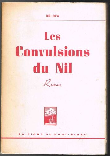 Les Convulsions Du Nil.