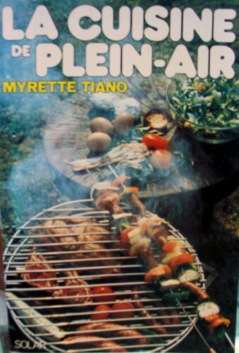 La Cuisine De Plein Air