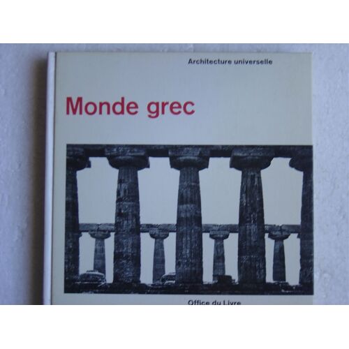 Architecture Universelle - Monde Grec