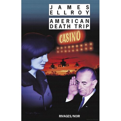 American Tabloid Et American Death Trip