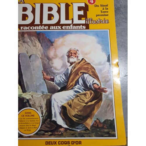 La Bible Illustrée Racontée Aux Enfants, N°4.