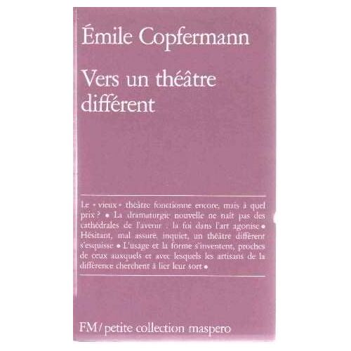 Vers Un Theatre Different