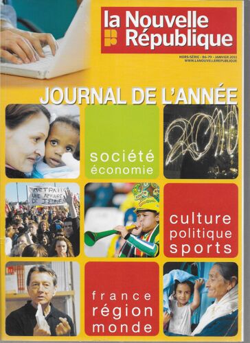 La Nouvelle Republique Le Journal De L'annee 2010 